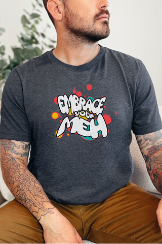 Embrace Your Meh Unisex Soft and Light T-shirt