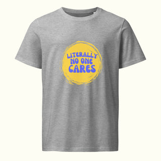 Literally No One Cares