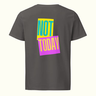 Not Today