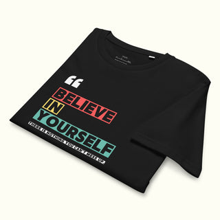 Believe in Yourself Unisex Organic Mid-Light T-Shirt