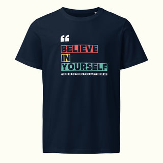 Believe in Yourself Unisex Organic Mid-Light T-Shirt