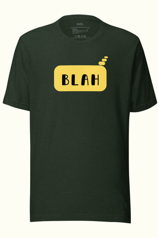 Blah Unisex Soft and Light T-shirt