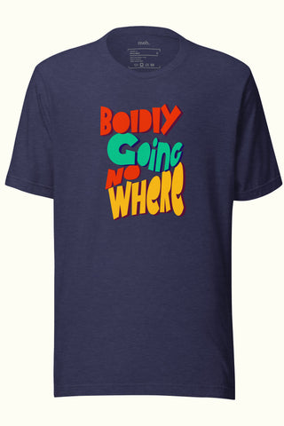 Boldly Going Nowhere Unisex Soft and Light T-shirt