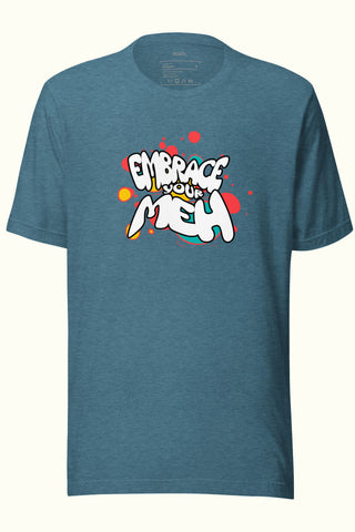 Embrace Your Meh Unisex Soft and Light T-shirt