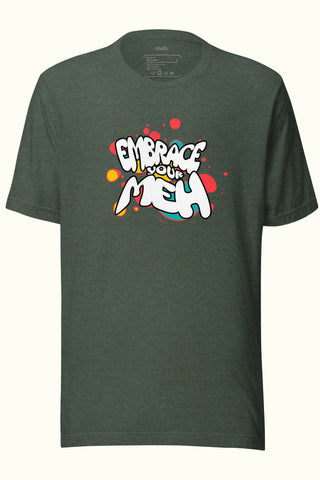Embrace Your Meh Unisex Soft and Light T-shirt