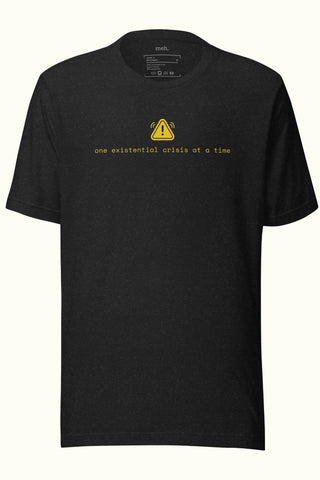 One Existential Crisis Unisex Soft and Light T-shirt