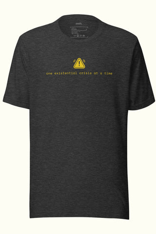 One Existential Crisis Unisex Soft and Light T-shirt