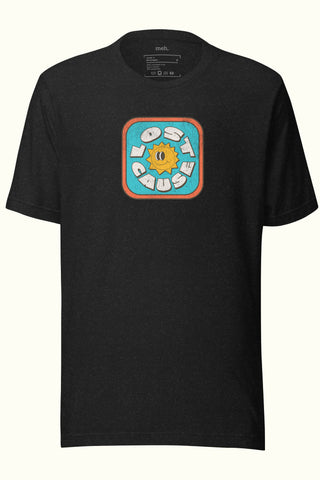 Lost Cause Unisex Soft and Light T-shirt