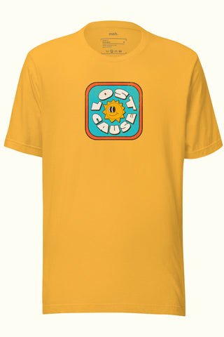 Lost Cause Unisex Soft and Light T-shirt