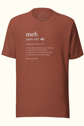 Meh Unisex t-shirt