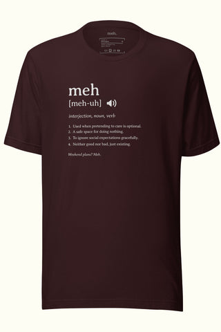 Meh Unisex t-shirt