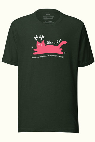 Nap Like a Cat Unisex Soft and Light T-shirt