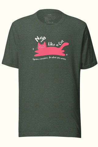 Nap Like a Cat Unisex Soft and Light T-shirt