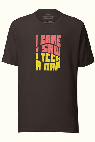 I Came, I Saw Unisex Soft and Light T-shirt