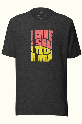I Came, I Saw Unisex Soft and Light T-shirt