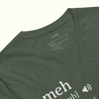 Meh Unisex t-shirt